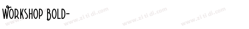 Workshop Bold字体转换